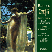 CDA66899 - Bantock: Sappho & Sapphic Poem